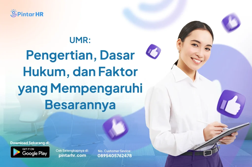 UMR: Pengertian, Dasar Hukum, dan Faktor yang Mempengaruhi Besarannya