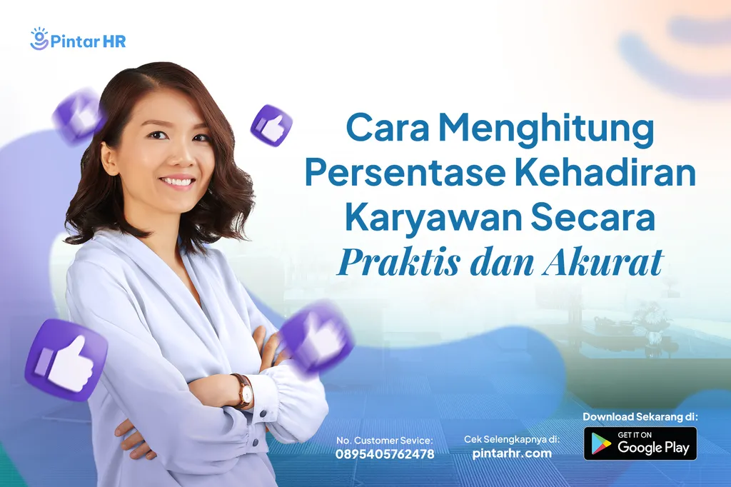 Persentase Kehadiran Karyawan Cara Menghitung Secara Praktis dan Akurat