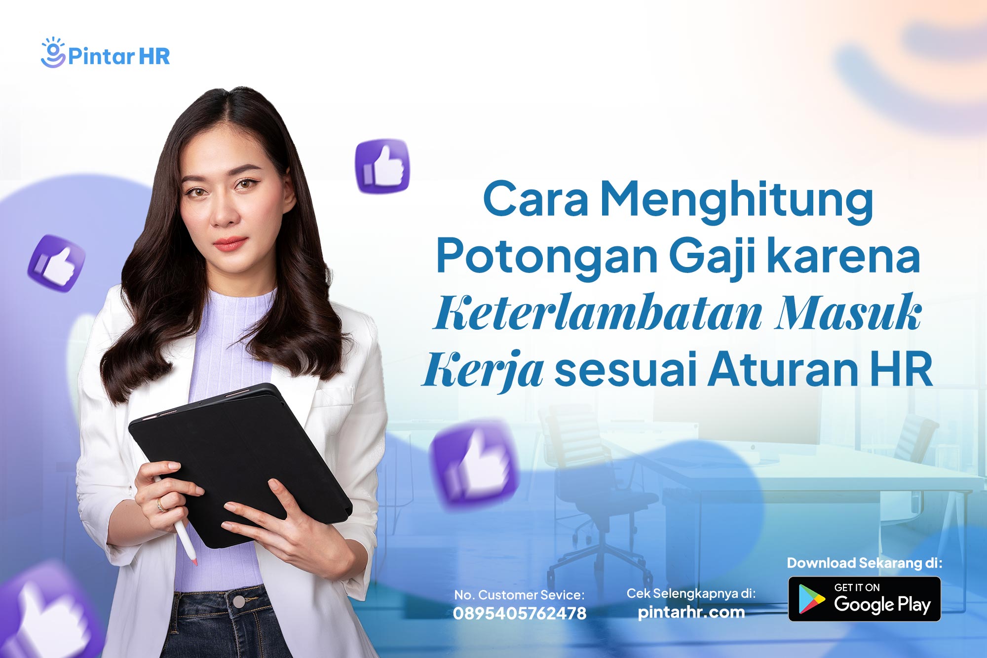 Cara Menghitung Potongan Gaji karena Keterlambatan Masuk Kerja sesuai Aturan HR