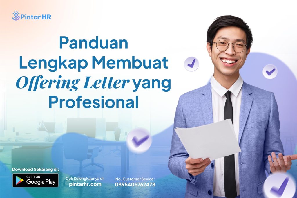 Panduan Lengkap Membuat Offering Letter yang Profesional