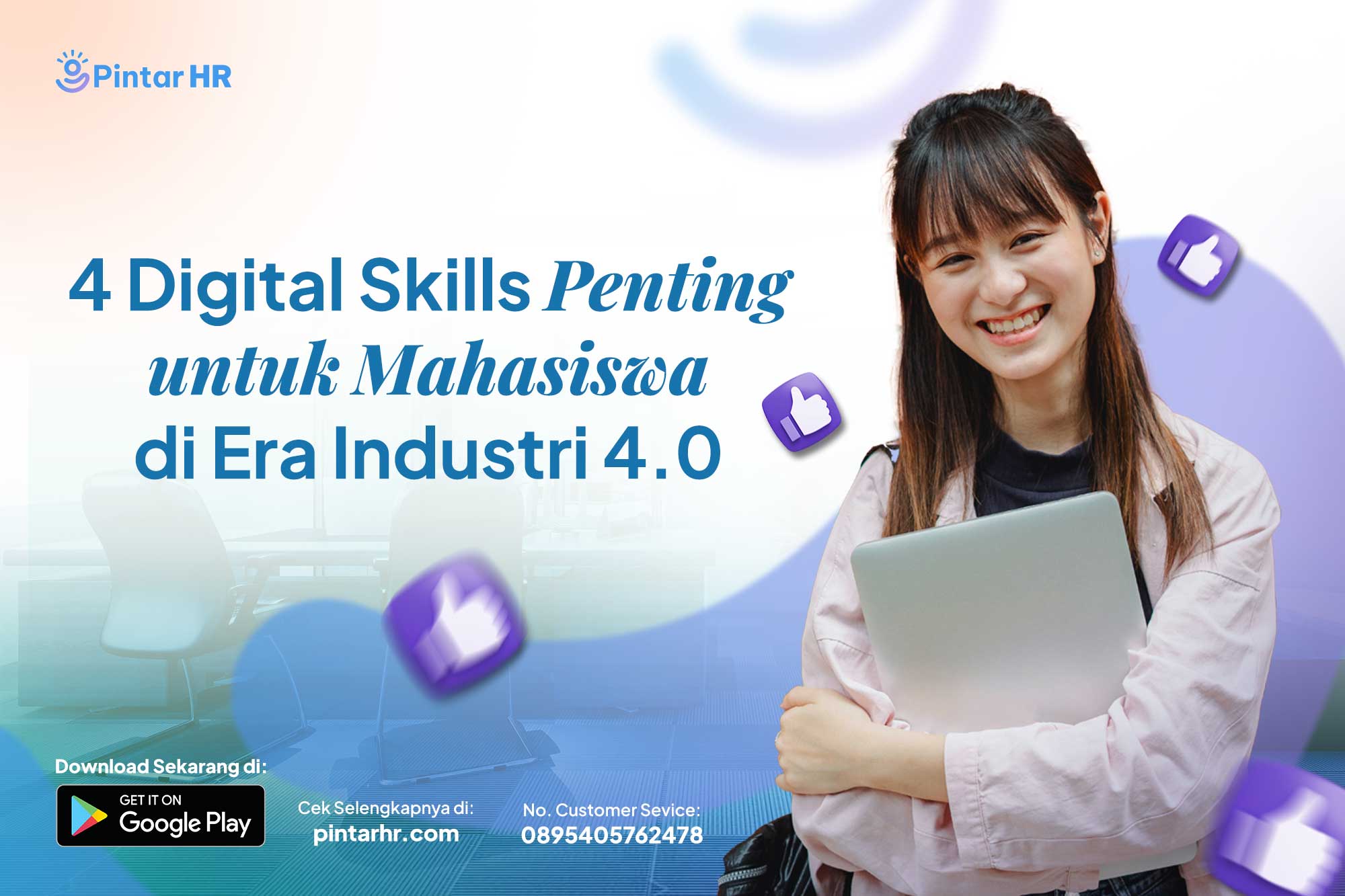 “4 Digital Skills Penting untuk Mahasiswa di Era Industri 4.0”