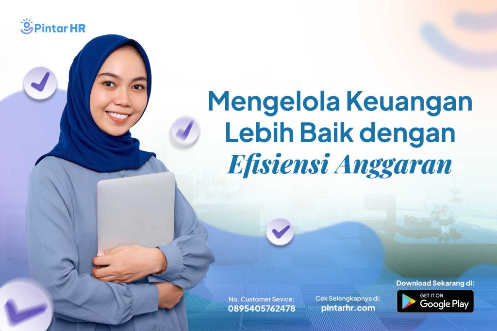 Mengelola Keuangan Lebih Baik dengan Efisiensi Anggaran