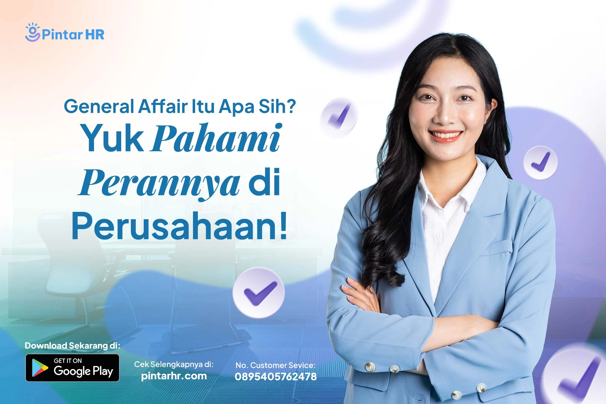 General Affair Itu Apa Sih? Yuk Pahami Perannya di Perusahaan!
