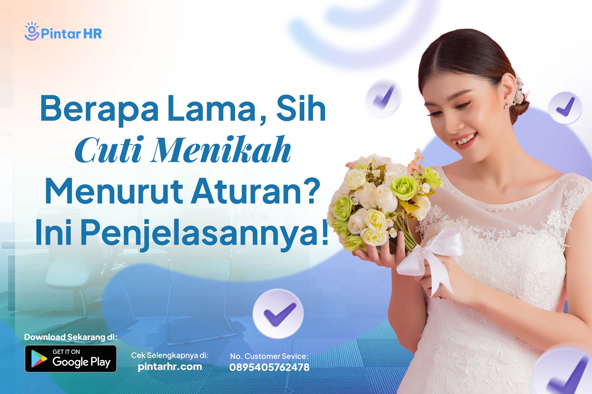 Berapa Lama Sih Cuti Menikah Menurut Aturan? Ini Penjelasannya!