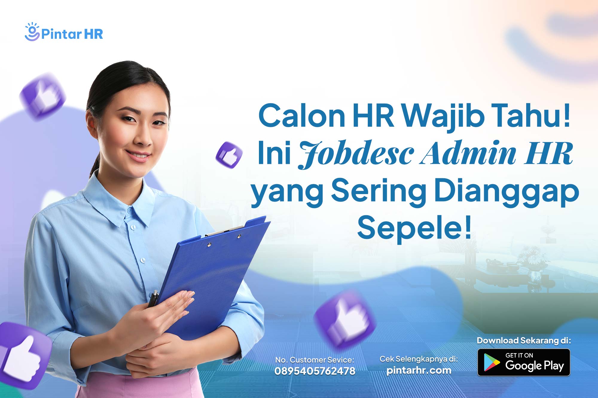 Calon HR Wajib Tahu! Ini Jobdesc Admin HR yang Sering Dianggap Sepele!