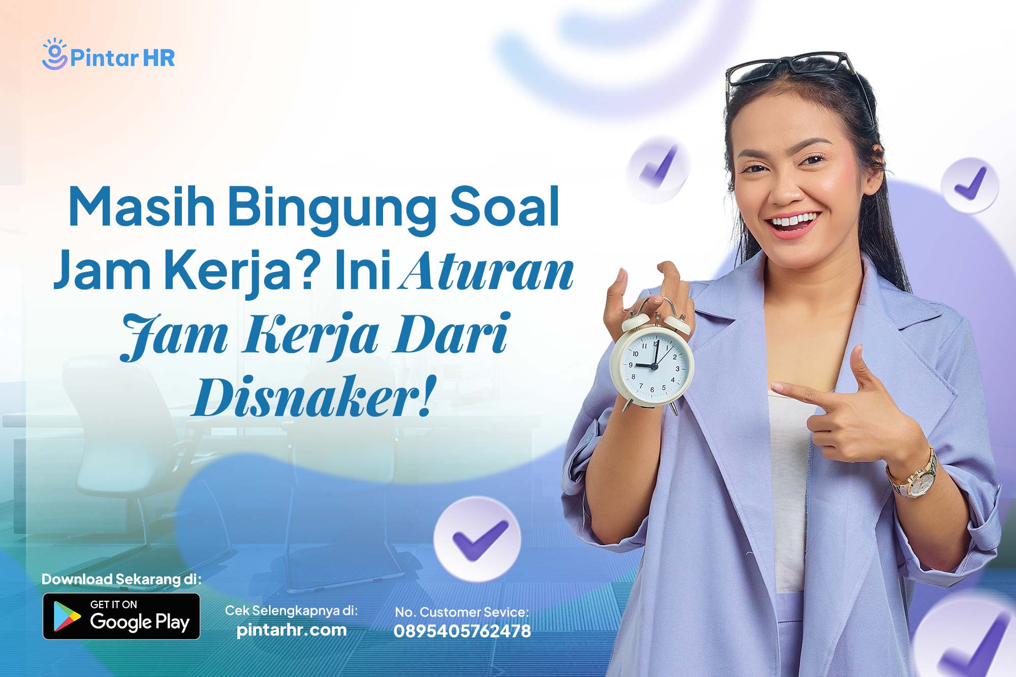 Masih Bingung Soal Jam Kerja? Ini Aturan Jam Kerja Dari Disnaker!
