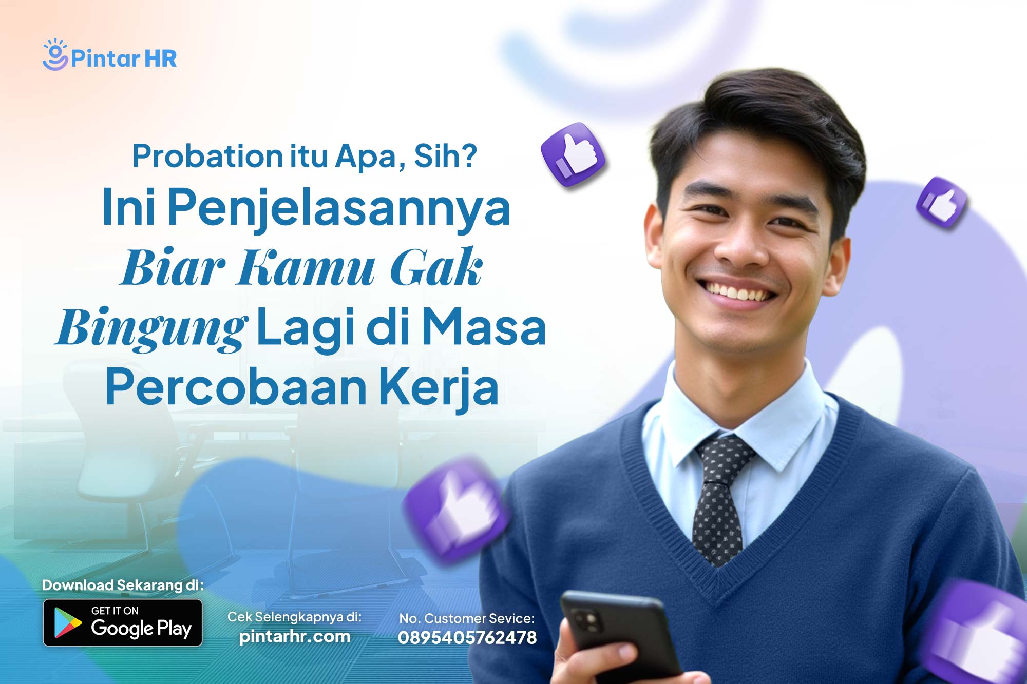 Probation Itu Apa Sih? Ini Penjelasannya Biar Kamu Gak Bingung Lagi di Masa Percobaan Kerja