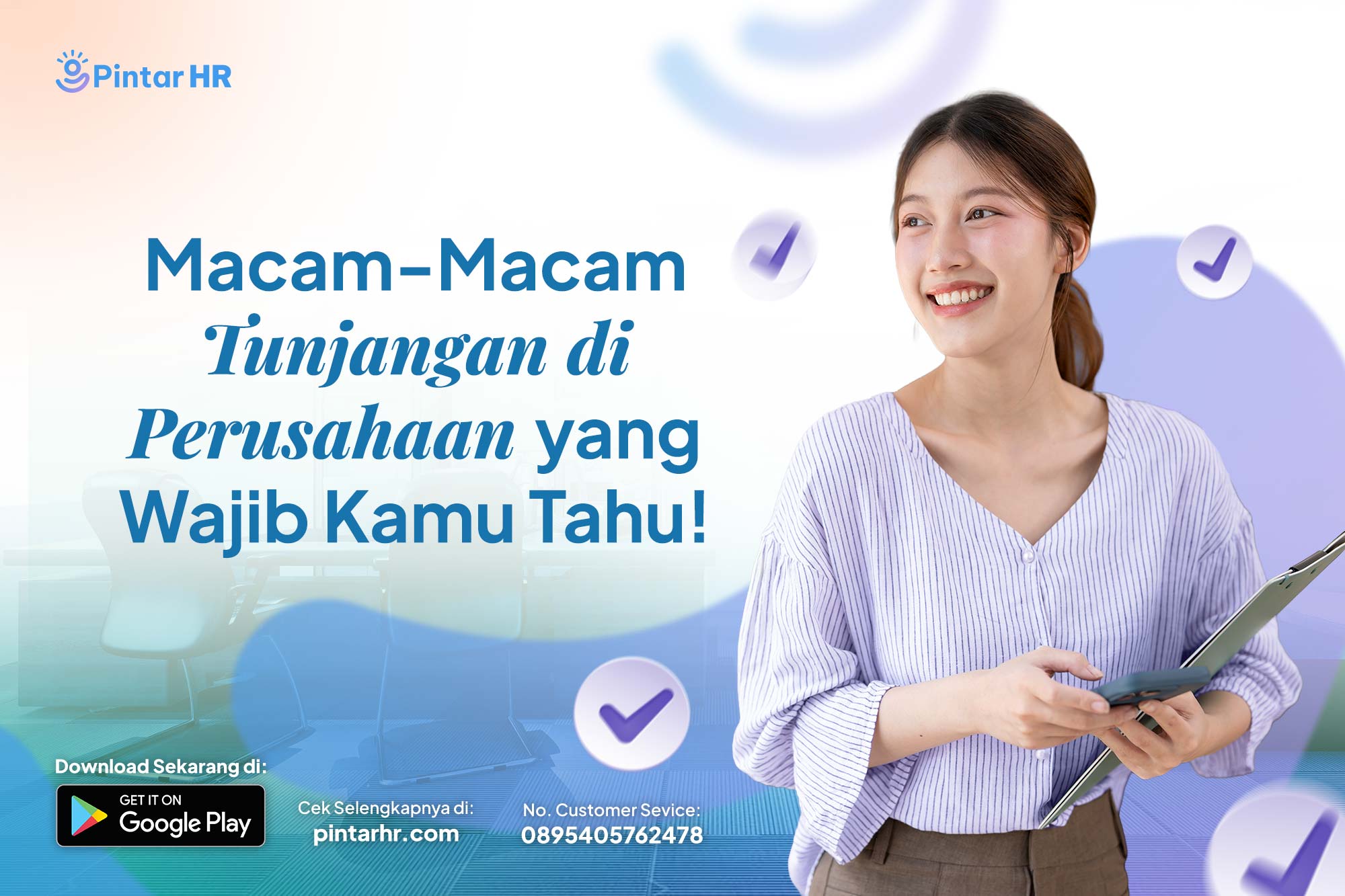 Macam-Macam Tunjangan di Perusahaan yang Wajib Kamu Tahu!